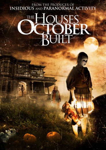 The Houses October Built Movie Poster